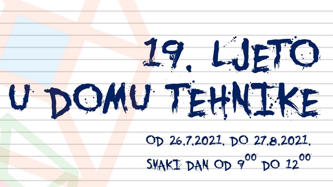 19. Ljeto u Domu tehnike